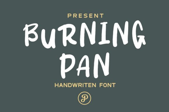 Burning Pan: A Display Font with Unmistakable Character