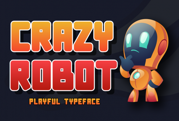 Crazy Robot: The Display Font That Commands Attention