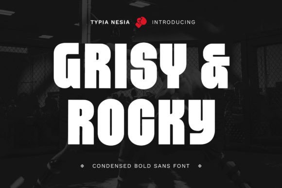 Grisy & Rocky: The Condensed Bold Sans Serif for Modern Impact