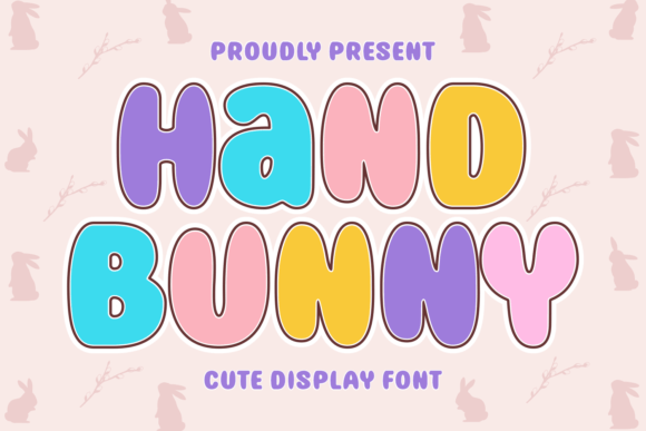 The Whimsical World of Hand Bunny: A Font That Charms